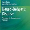 Neuro-Behçet’s Disease: Pathogenesis, Clinical Aspects, Treatment (Original PDF from Publisher)