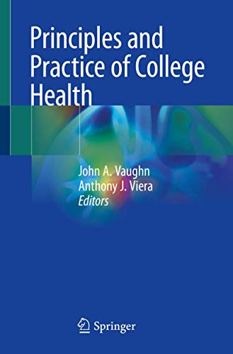 Principles and Practice of College Health (Original PDF from Publisher)