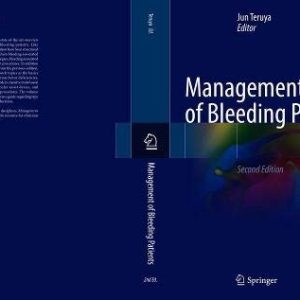 Management of Bleeding Patients, 2nd Edition (Original PDF from Publisher)