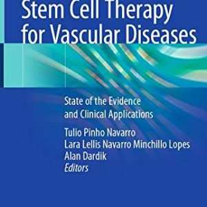 Stem Cell Therapy for Vascular Diseases: State of the Evidence and Clinical Applications (Original PDF from Publisher)