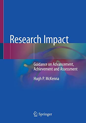Research Impact: Guidance on Advancement, Achievement and Assessment (Original PDF from Publisher)