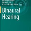 Binaural Hearing: With 93 Illustrations (Original PDF from Publisher)