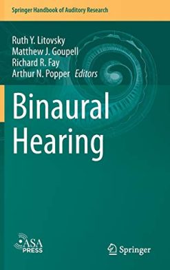Binaural Hearing: With 93 Illustrations (Original PDF from Publisher)