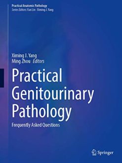 Practical Genitourinary Pathology: Frequently Asked Questions (Practical Anatomic Pathology) (Original PDF from Publisher)