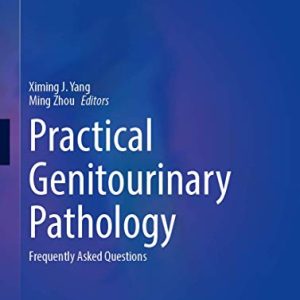 Practical Genitourinary Pathology: Frequently Asked Questions (Practical Anatomic Pathology) (Original PDF from Publisher)