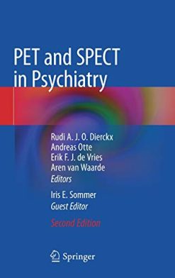 PET and SPECT in Psychiatry, 2nd Edition (Original PDF from Publisher)