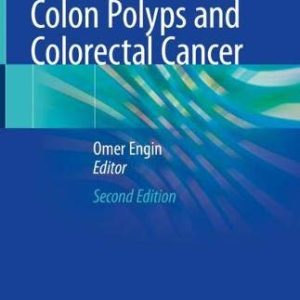 Colon Polyps and Colorectal Cancer, 2nd Edition (Original PDF from Publisher)