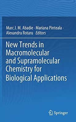 New Trends in Macromolecular and Supramolecular Chemistry for Biological Applications (Original PDF from Publisher)