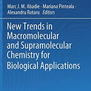 New Trends in Macromolecular and Supramolecular Chemistry for Biological Applications (Original PDF from Publisher)