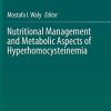 Nutritional Management and Metabolic Aspects of Hyperhomocysteinemia (Original PDF from Publisher)