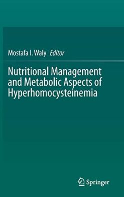 Nutritional Management and Metabolic Aspects of Hyperhomocysteinemia (Original PDF from Publisher)