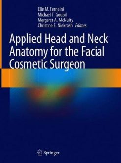 Applied Head and Neck Anatomy for the Facial Cosmetic Surgeon (Original PDF from Publisher)