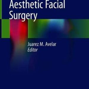 Aesthetic Facial Surgery (Original PDF from Publisher)