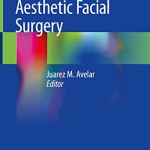 Aesthetic Facial Surgery (Original PDF from Publisher)