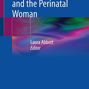 Complex Social Issues and the Perinatal Woman (Original PDF from Publisher)