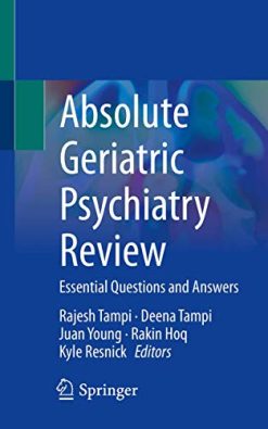 Absolute Geriatric Psychiatry Review: Essential Questions and Answers (Original PDF from Publisher)