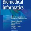 Biomedical Informatics: Computer Applications in Health Care and Biomedicine, 5th Edition (Original PDF from Publisher)