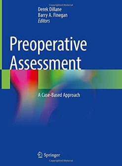 Preoperative Assessment: A Case-Based Approach (Original PDF from Publisher)