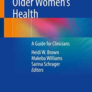 Challenges in Older Women’s Health: A Guide for Clinicians (Original PDF from Publisher)
