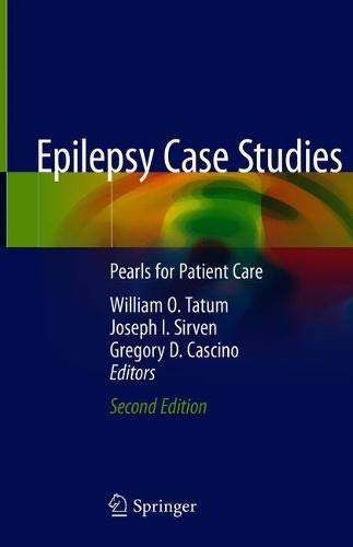Epilepsy Case Studies: Pearls for Patient Care, 2nd Edition (Original PDF from Publisher)