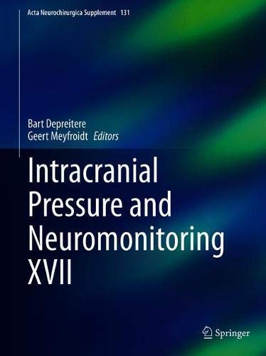 Intracranial Pressure and Neuromonitoring XVII (Original PDF from Publisher)