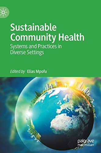 Sustainable Community Health: Systems and Practices in Diverse Settings (Original PDF from Publisher)
