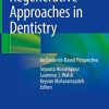 Regenerative Approaches in Dentistry: An Evidence-Based Perspective (Original PDF from Publisher)