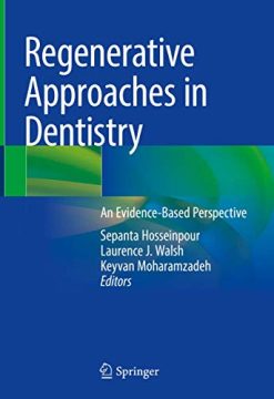 Regenerative Approaches in Dentistry: An Evidence-Based Perspective (Original PDF from Publisher)