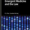 Emergent Medicine and the Law (Original PDF from Publisher)