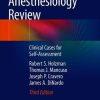 Pediatric Anesthesiology Review: Clinical Cases for Self-Assessment, 3rd Edition (Original PDF from Publisher)