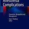 (FREE) Office Based Anesthesia Complications: Prevention, Recognition and Management (Original PDF from Publisher)