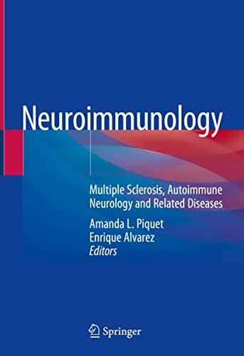 Neuroimmunology: Multiple Sclerosis, Autoimmune Neurology and Related Diseases (Original PDF from Publisher)