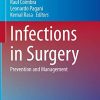 Infections in Surgery: Prevention and Management (Hot Topics in Acute Care Surgery and Trauma) (Original PDF from Publisher)