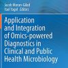 Application and Integration of Omics-powered Diagnostics in Clinical and Public Health Microbiology (Original PDF from Publisher)