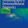 Ultrasonography in Dentomaxillofacial Diagnostics (Original PDF from Publisher)