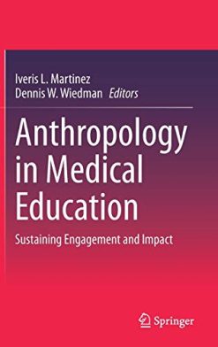 Anthropology in Medical Education: Sustaining Engagement and Impact (Original PDF from Publisher)