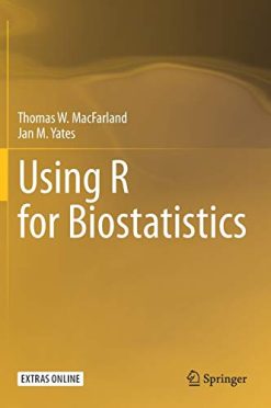 Using R for Biostatistics (Original PDF from Publisher)