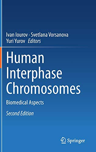 Human Interphase Chromosomes: Biomedical Aspects, 2nd Edition (Original PDF from Publisher)