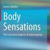 Body Sensations: The Conscious Aspects of Interoception (Original PDF from Publisher)