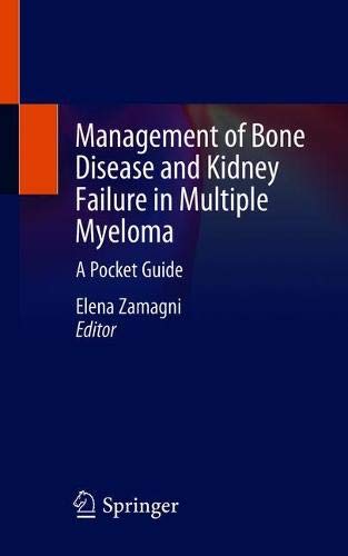 Management of Bone Disease and Kidney Failure in Multiple Myeloma: A Pocket Guide (EPUB)