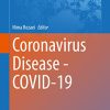 Coronavirus Disease – COVID-19 (Advances in Experimental Medicine and Biology, 1318) (Original PDF from Publisher)