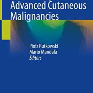 New Therapies in Advanced Cutaneous Malignancies (Original PDF from Publisher)