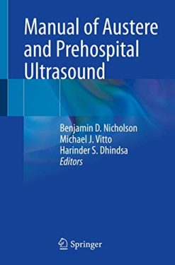 Manual of Austere and Prehospital Ultrasound (Original PDF from Publisher)