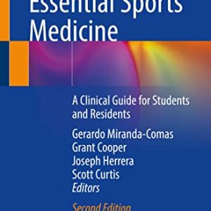 Essential Sports Medicine: A Clinical Guide for Students and Residents, 2nd Edition (Original PDF from Publisher)