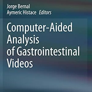 Computer-Aided Analysis of Gastrointestinal Videos (Original PDF from Publisher)