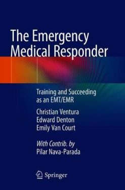 The Emergency Medical Responder: Training and Succeeding as an EMT/EMR​ (EPUB)