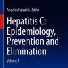 Hepatitis C: Epidemiology, Prevention and Elimination: Volume 1 (Original PDF from Publisher)