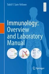 Immunology: Overview and Laboratory Manual (Original PDF from Publisher)