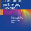 Anaesthesia for Uncommon and Emerging Procedures (Original PDF from Publisher)