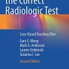 Choosing the Correct Radiologic Test: Case-Based Teaching Files, 2nd Edition (Original PDF from Publisher)